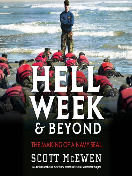 Title details for Hell Week and Beyond by Scott McEwen - Wait list